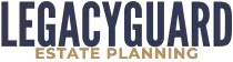 LegacyGuard Estate Planning